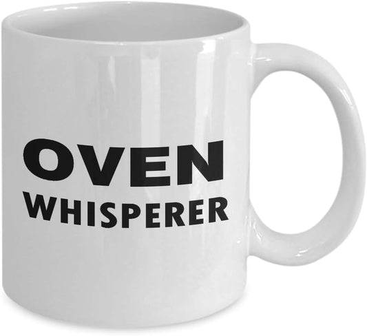 Appreciation Idea For Baker Oven Whisperer - Funny Cute Gag Gifts Tea Cup Coffee Mug Culinary School Cook Cake Decorator Student Dessert Professional Pastry Chef