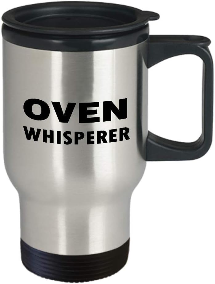 Funny Cute Gag Gifts For Baker Oven Whisperer - Travel Mug Insulated Coffee Tumbler Appreciation Idea Professional Cook Pastry Chef Culinary School Student Dessert Cake Decorator
